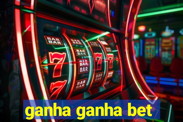 ganha ganha bet